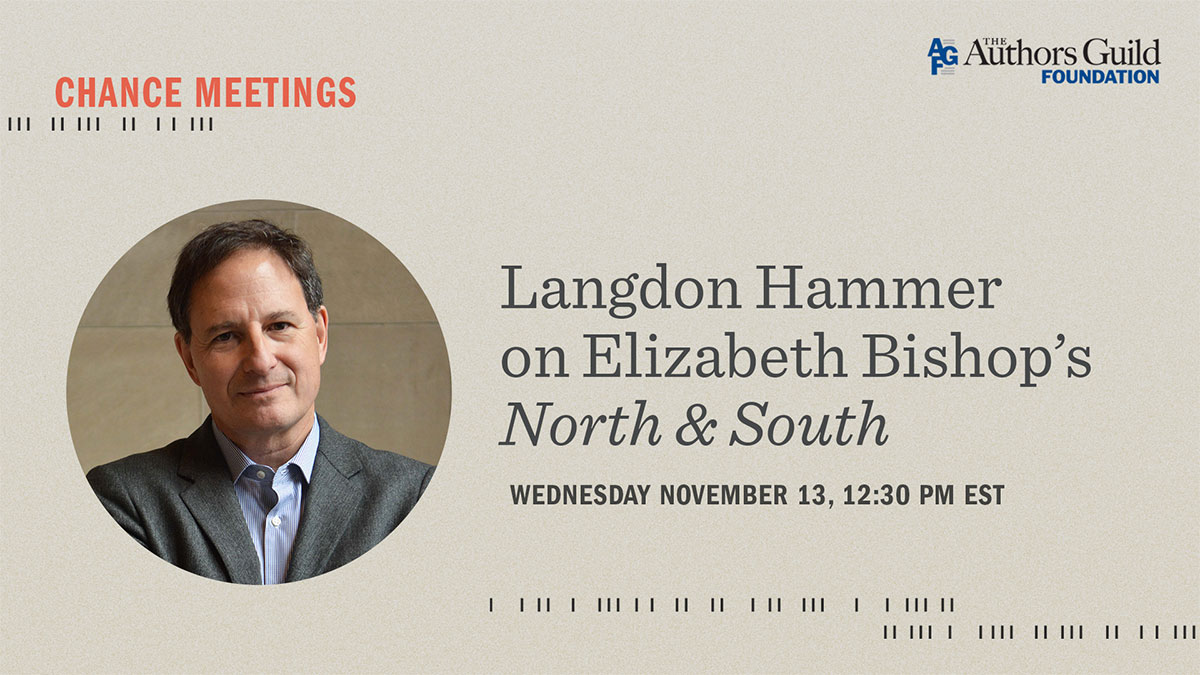 Langdon Hammer on Elizabeth Bishop’s North & South